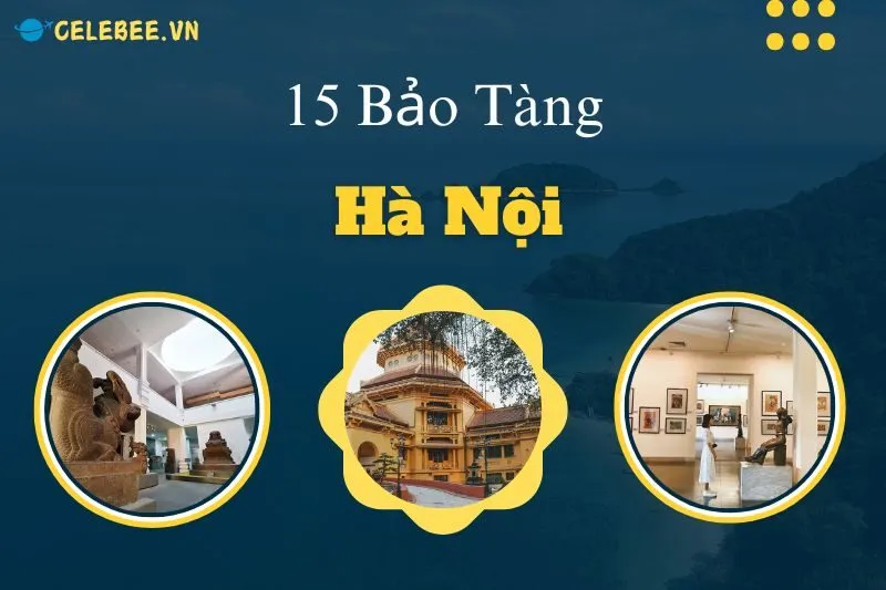 kham-pha-15-bao-tang-ha-noi-tu-bao-tang-van-hoc-den-bao-tang-cong-an