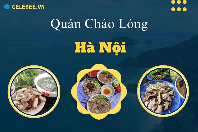 kham-pha-16-quan-chao-long-ha-noi-ngon-nhat-dia-diem-ly-tuong-cho-tin-do-am-thuc