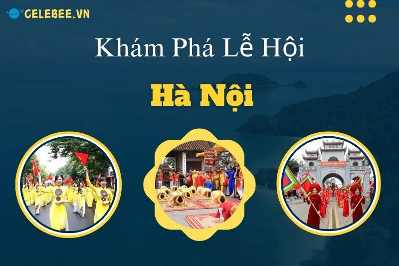 kham-pha-le-hoi-ha-noi-go-dong-da-co-loa-chua-huong-va-nhieu-hon-nua