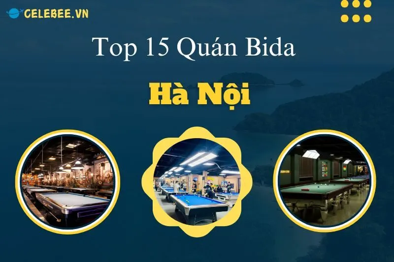 top-15-quan-bida-ha-noi-khong-gian-dep-dich-vu-chat-luong-gia-hop-ly