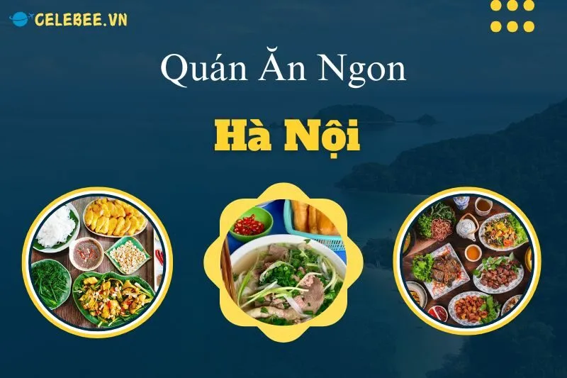 top-40-quan-an-ngon-ha-noi-khong-the-bo-lo-pho-bun-cha-nem-ran